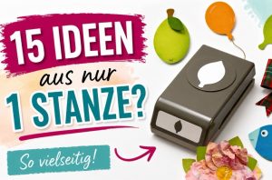 Basteltipps mit Motivstanzen
