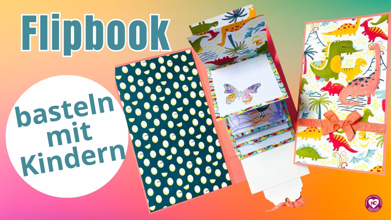 Flipbook basteln mit Kindern