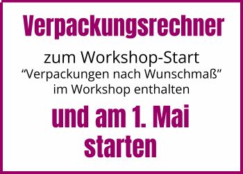 Verpackungs-Rechner zum Verpackungs-Workshop