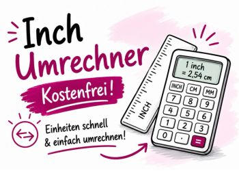 Inch-Umrechner kostenfrei
