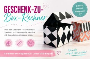 Geschenkbox-Rechner schnell und einfach
