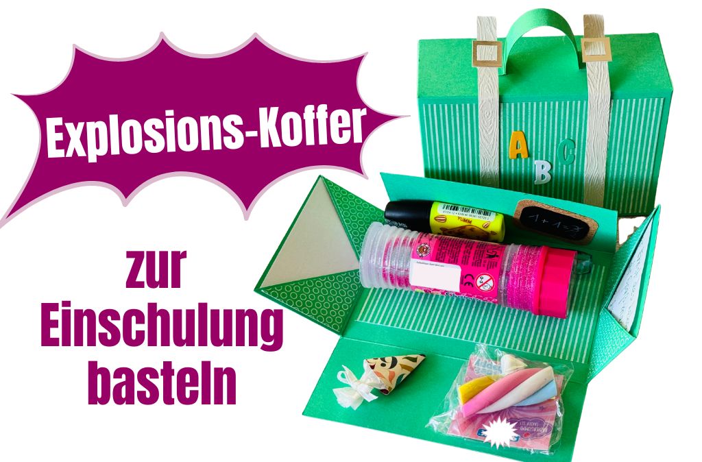 Explosionskoffer zur Einschulung basteln