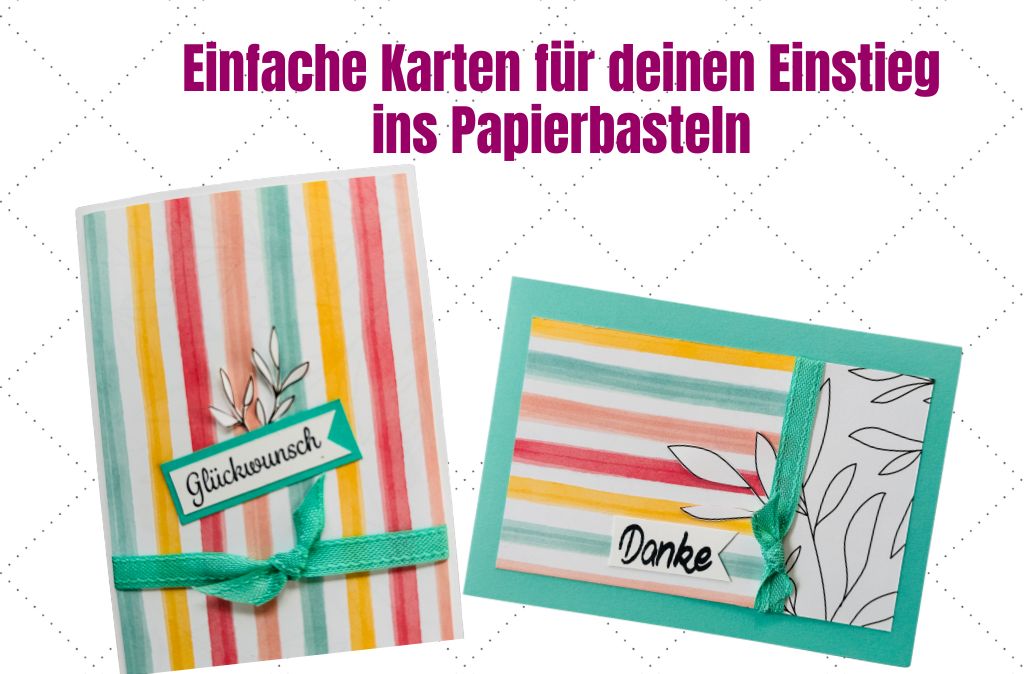Einfache Karten basteln für Anfänger