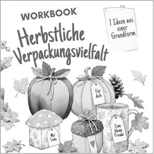 Workbook Herbstliche Verpackungsvielfalt